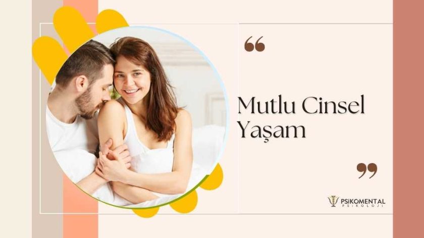 Mutlu Cinsel Yaşam