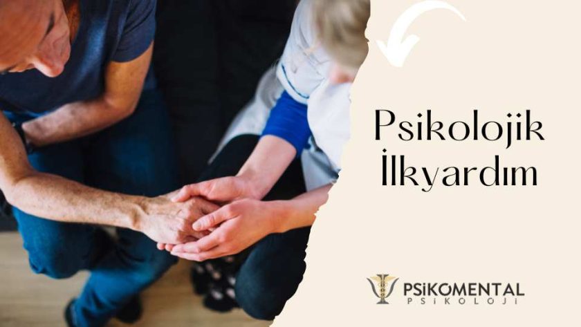 psikolojik ilk yardım