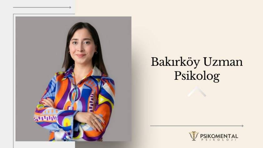 Bakırköy Uzman Psikolog