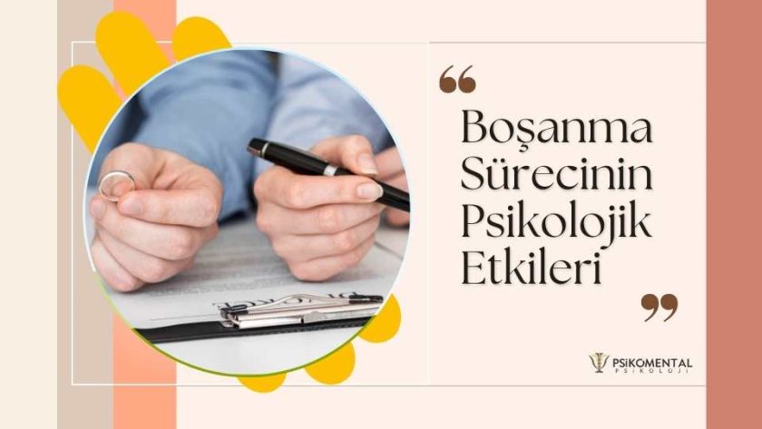 Boşanma Sürecinin Psikolojik Etkileri