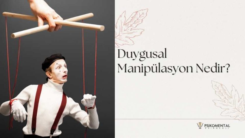 Duygusal Manipülasyon Nedir?