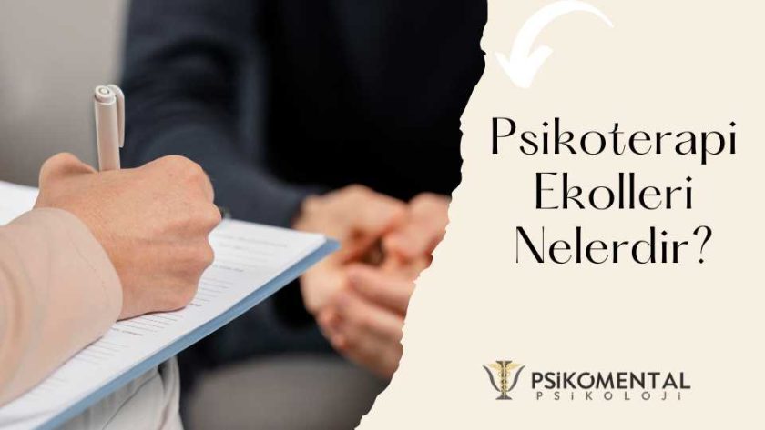 Psikoterapi Ekolleri Nelerdir?