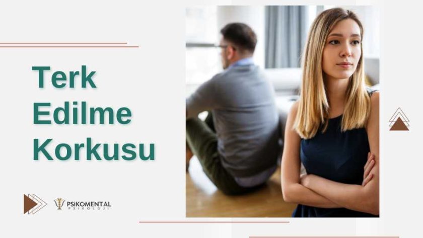 Terk Edilme Korkusu