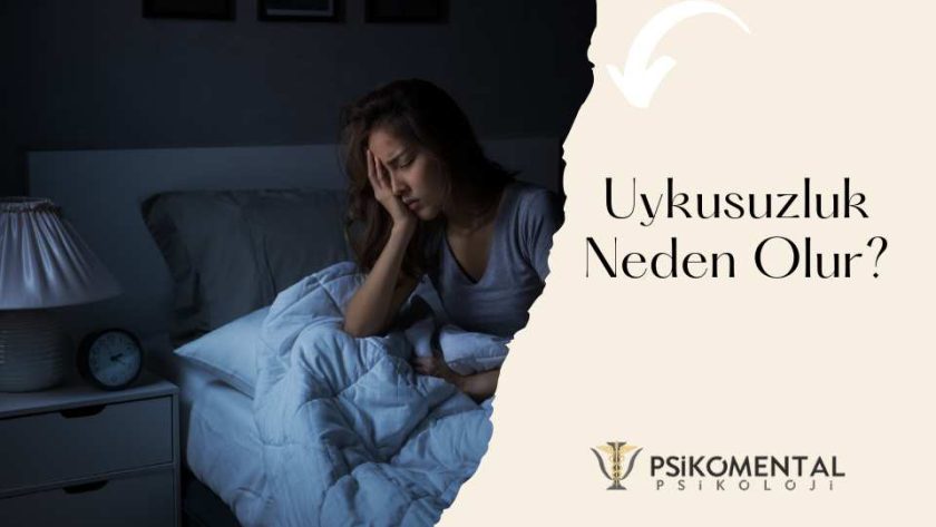 Uykusuzluk Neden Olur?