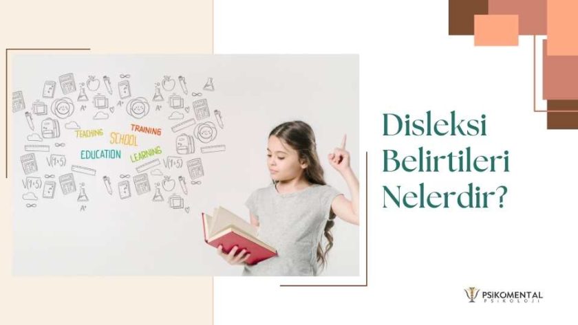 Disleksi Belirtileri Nelerdir?