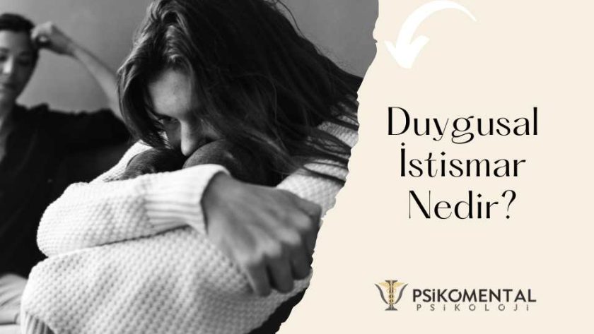 Duygusal İstismar Nedir?