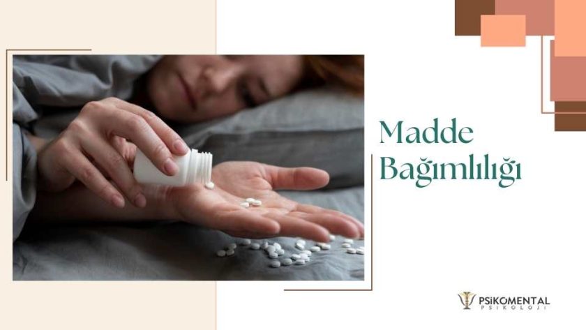 Madde Bağımlılığı