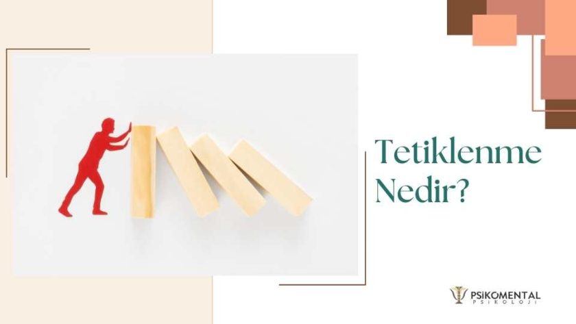 Tetiklenme Nedir?