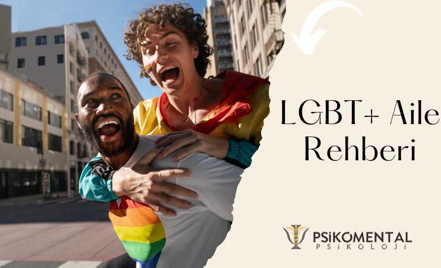 LGBT+ Aile Rehberi