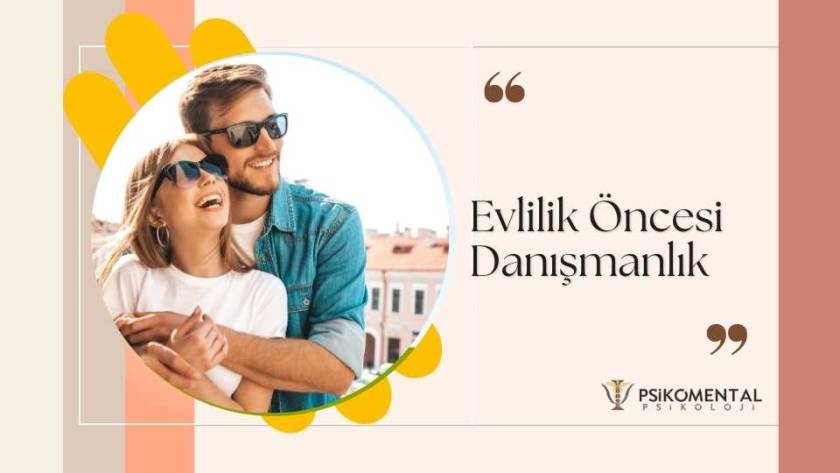 Evlilik Öncesi Danışmanlık