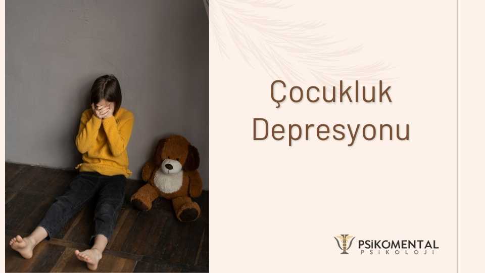 Çocukluk Depresyonu