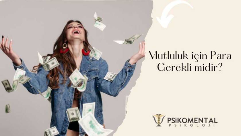 Mutluluk için Para Gerekli midir?