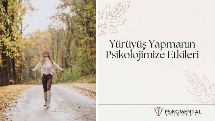 Yürüyüş Yapmanın Psikolojimize Etkileri