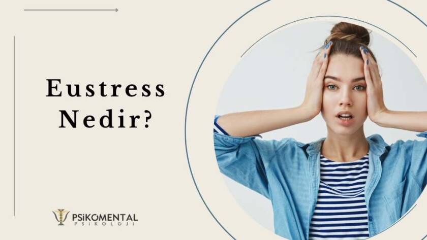 Eustress Nedir?