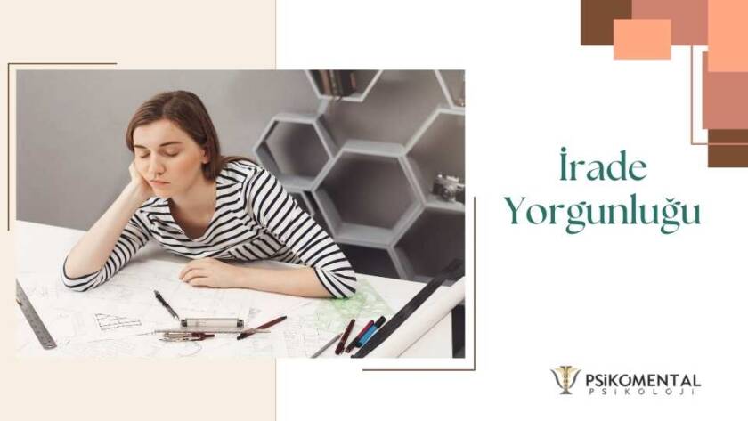 İrade Yorgunluğu