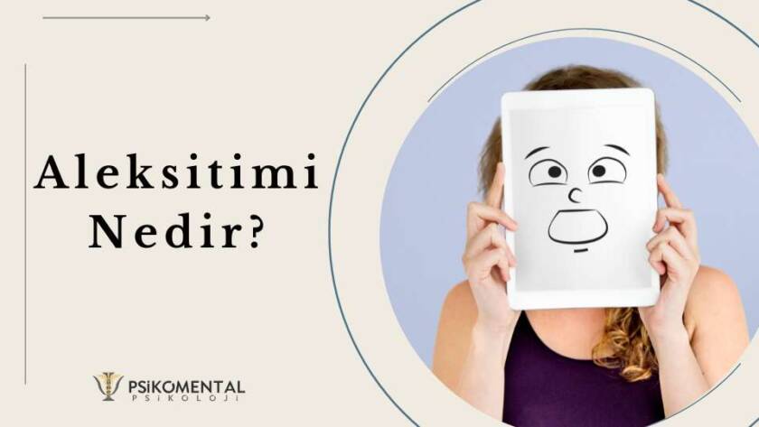 Aleksitimi Nedir?