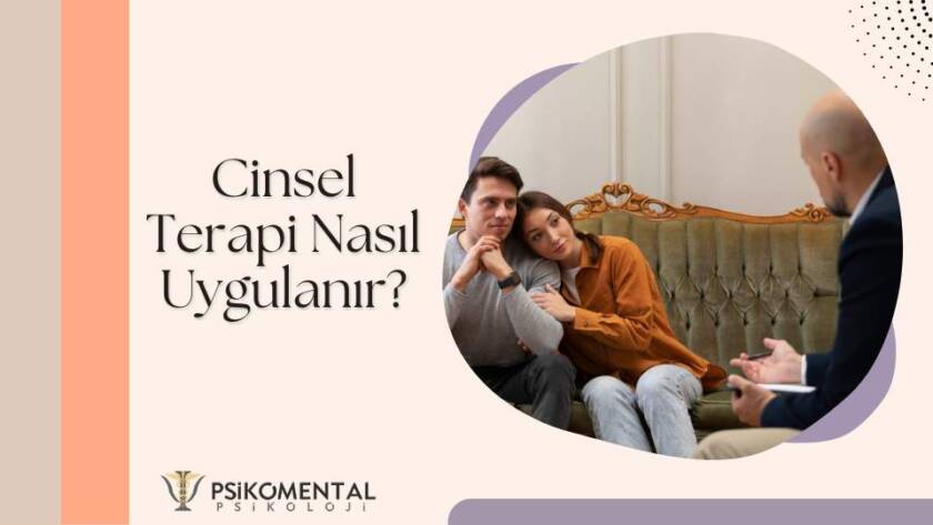 Cinsel Terapi Nasıl Uygulanır?