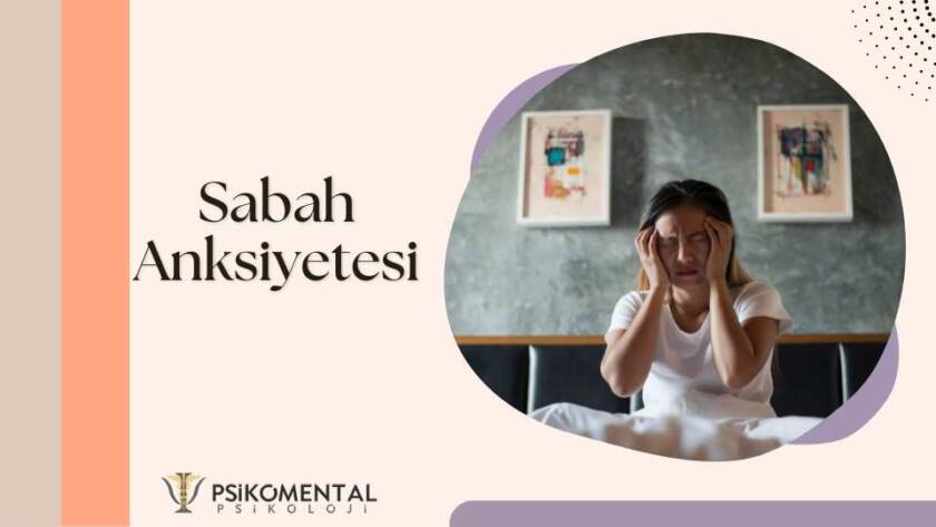 Sabah Anksiyetesi