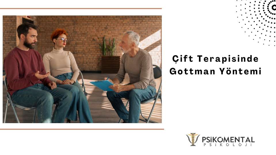 Çift Terapisinde Gottman Yöntemi