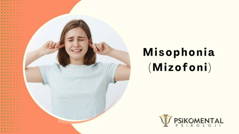 Misophonia (Mizofoni)
