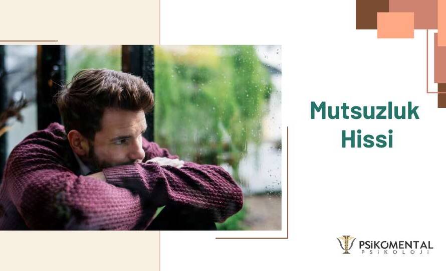 Mutsuzluk Hissi