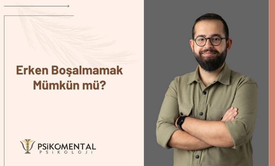 Erken Boşalma Nedir?