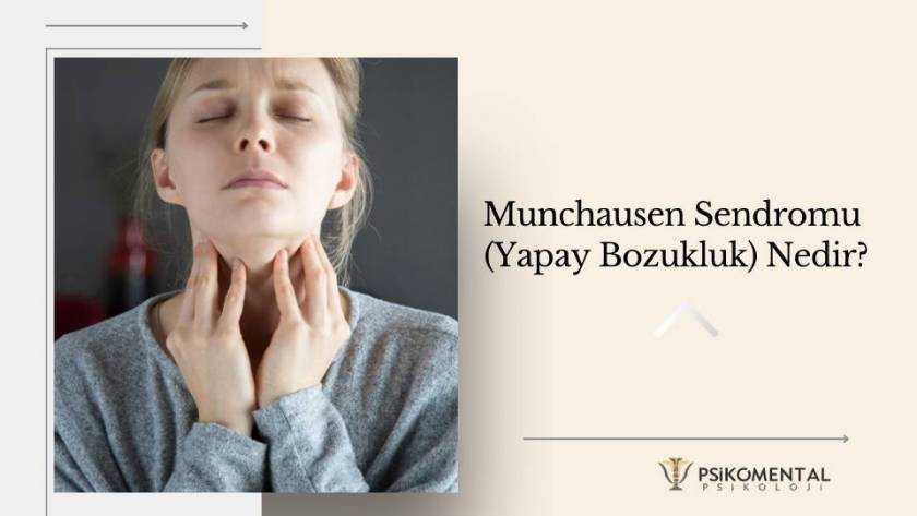 Munchausen Sendromu (Yapay Bozukluk) Nedir?
