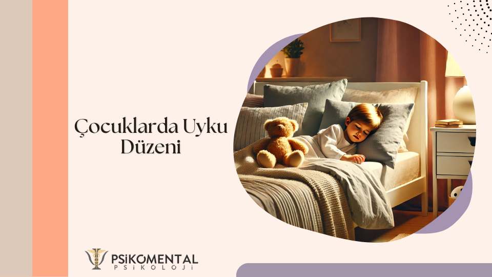 Çocuklarda Uyku Düzeni