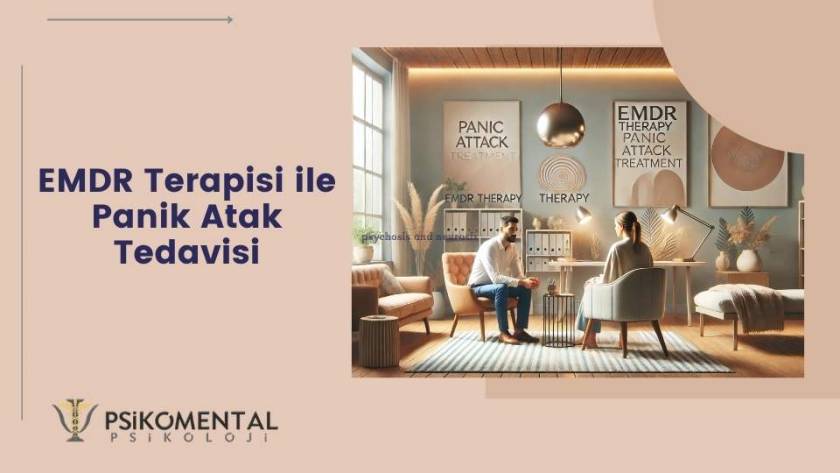 EMDR Terapisi ile Panik Atak Tedavisi