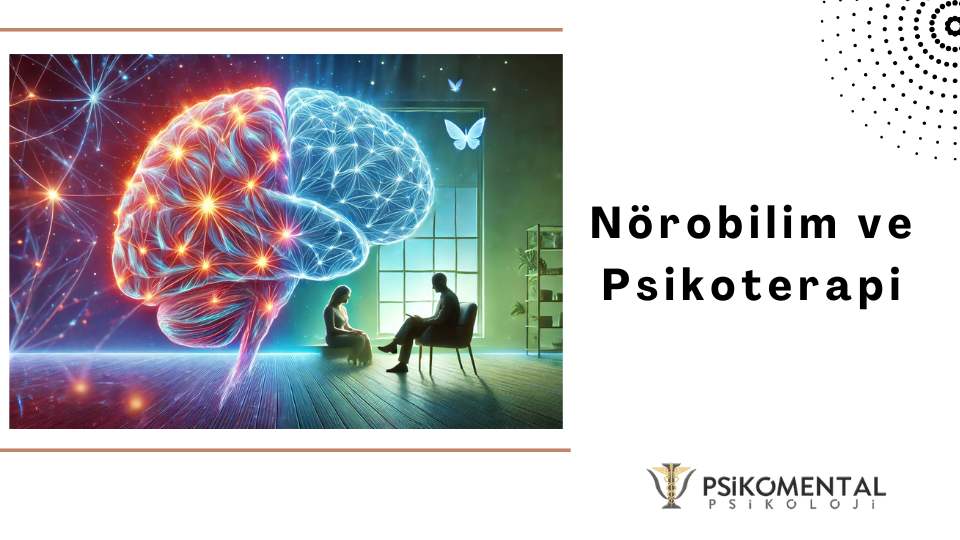 Nörobilim ve Psikoterapi