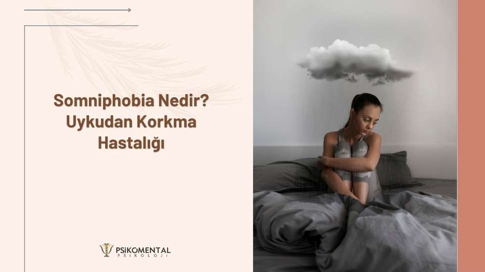 Somniphobia Nedir ?(Uykudan Korkma Hastalığı)